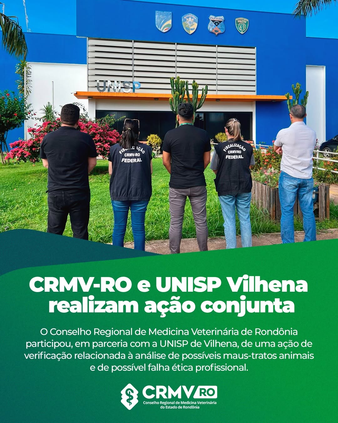 CRMV-RO e UNISP de Vilhena realizam ação conjunta de verificação de maus-tratos animais em Rondônia